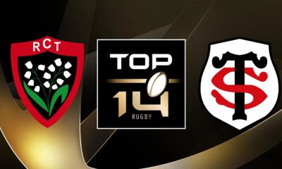 Toulon (RCT / Toulouse (ST) (TV/Streaming) Sur quelle chaine et à quelle heure regarder le match de Top 14 ?