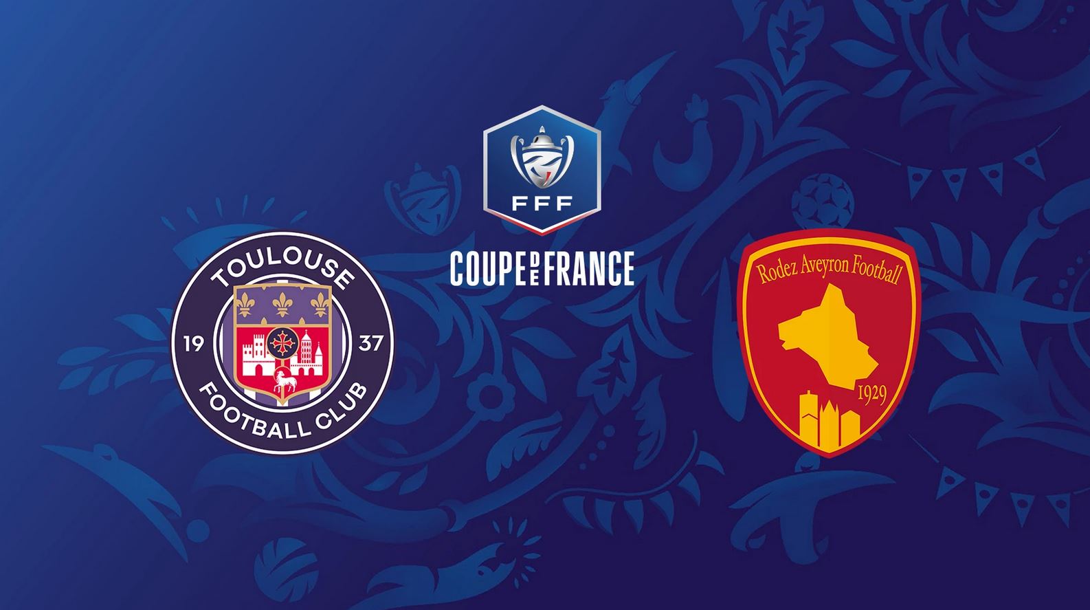 Toulouse (TFC) / Rodez (RAF) (TV/Streaming) Sur quelle chaine et à quelle heure suivre le match de Coupe de France ?