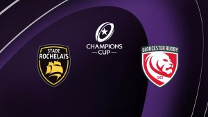 La Rochelle / Gloucester (TV/Streaming) Sur quelles chaînes et à quelle heure suivre le 1/8e de Finale de Champions Cup ?