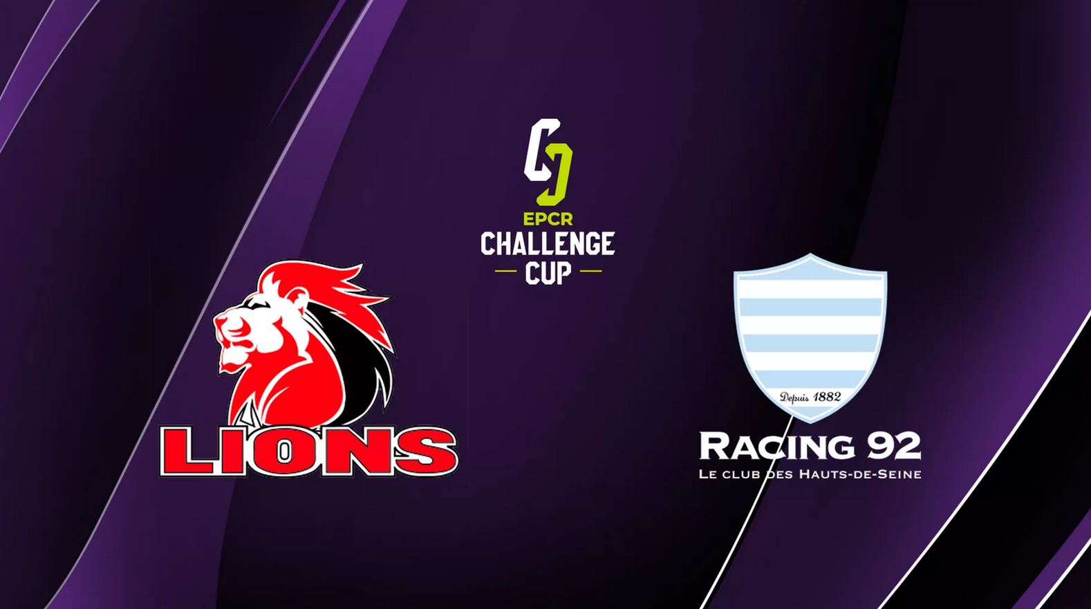 Lions / Racing 92 (TV/Streaming) Sur quelle chaîne et à quelle heure suivre le 1/8e de Finale de Challenge Cup ?