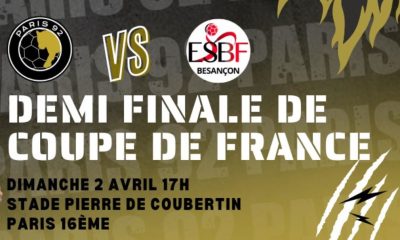 Paris 92 / Besançon (TV/Streaming) Sur quelles chaines et à quelle heure suivre la 1/2 Finale de Coupe de France ?