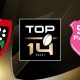 Toulon (RCT) / Stade Français (SFP) (TV/Streaming) Sur quelle chaine et à quelle heure regarder le match de Top 14 ?