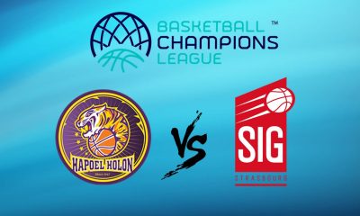 Hapoel Holon / Strasbourg (TV/Streaming) Sur quelle chaine et à quelle heure suivre la rencontre de Basketball Champions League ?