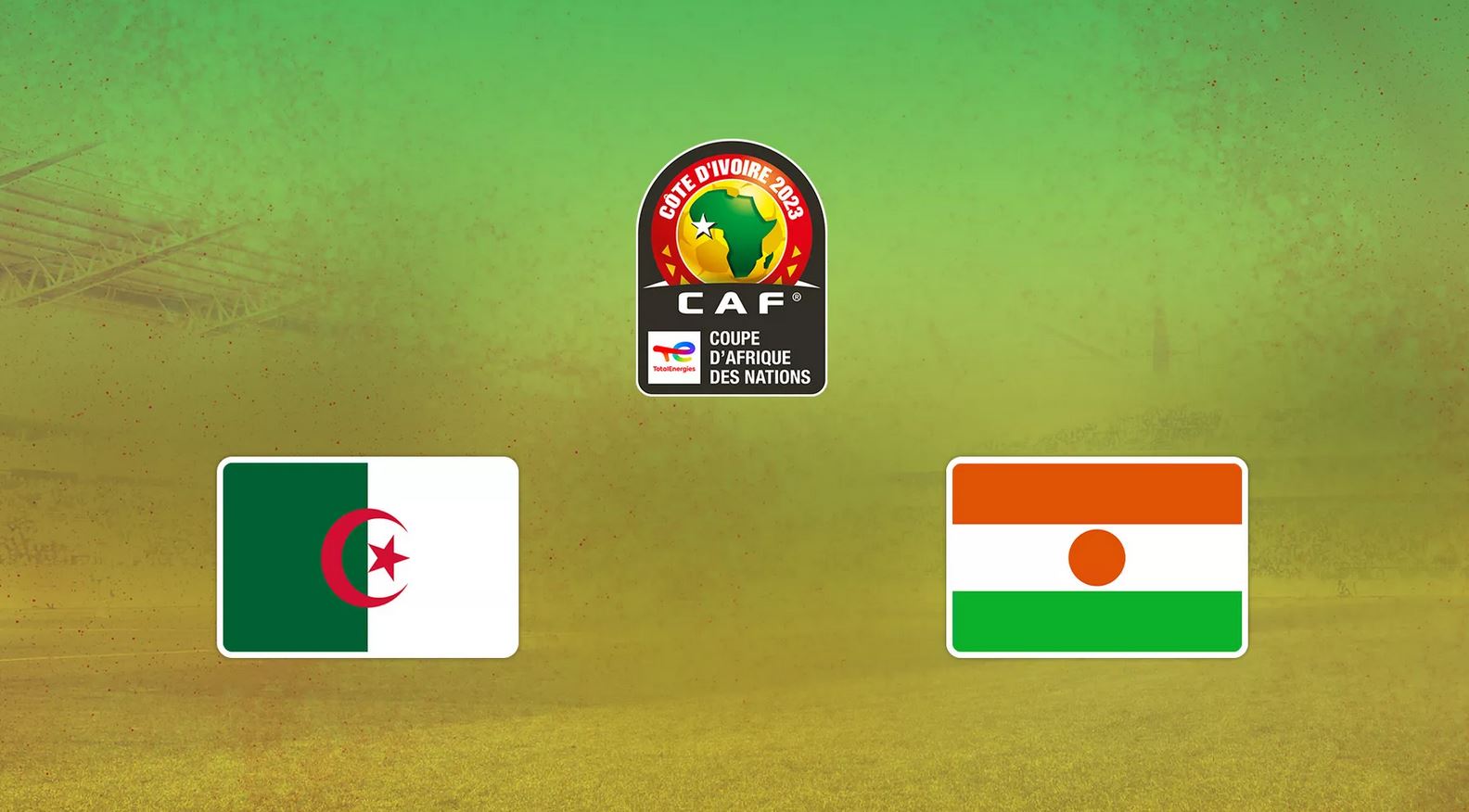 Algérie / Niger - CAN 2023 (TV/Streaming) Sur quelle chaine et à quelle heure suivre le match de Qualifications ?