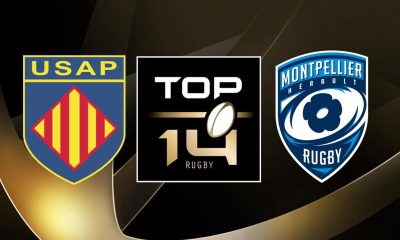 Perpignan (USAP) / Montpellier (MHR) (TV/Streaming) Sur quelles chaines et à quelle heure regarder le match de Top 14 ?