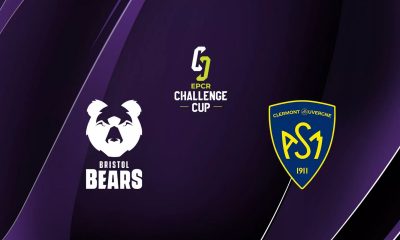 Bristol / Clermont (TV/Streaming) Sur quelle chaîne et à quelle heure suivre le 1/8e de Finale de Challenge Cup ?