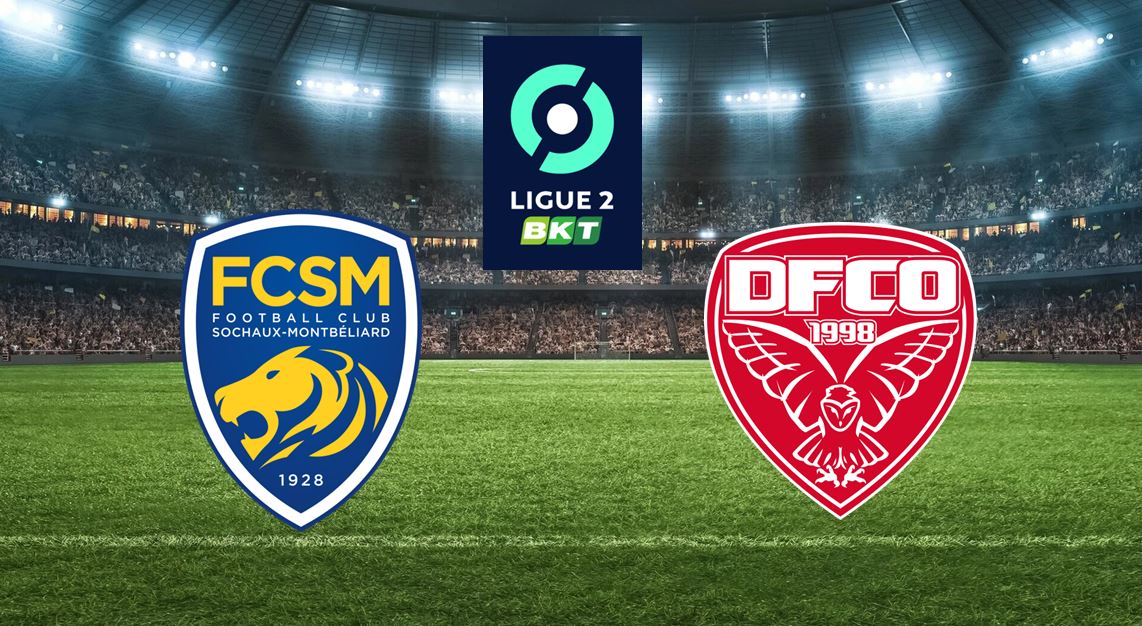 Sochaux (FCSM) / Dijon (DFCO) (TV/Streaming) Sur quelle chaine et à quelle heure suivre le match de Ligue 2 ?
