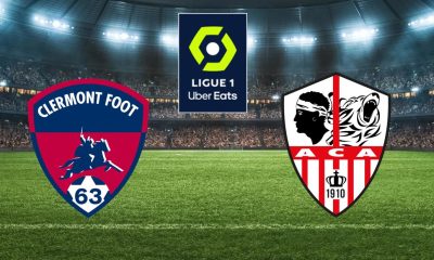 Clermont (CF63) / Ajaccio (ACA) (TV/Streaming) Sur quelles chaines et à quelle heure regarder le match de Ligue 1 ?
