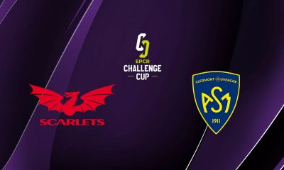 Scarlets / Clermont (TV/Streaming) Sur quelle chaîne et à quelle heure suivre le 1/4 de Finale de Challenge Cup ?