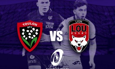 Toulon (RCT) / Lyon (LOU) (TV/Streaming) Sur quelles chaînes et à quelle heure suivre le 1/4 de Finale de Challenge Cup ?