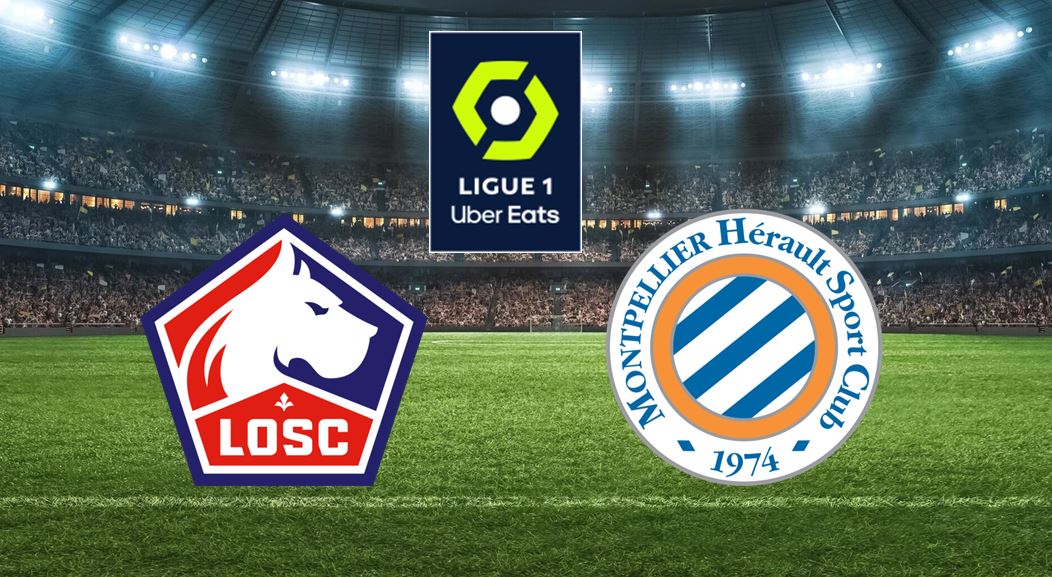 Lille (LOSC) / Montpellier (MHSC) (TV/Streaming) Sur quelle chaine et à quelle heure regarder le match de Ligue 1 ?