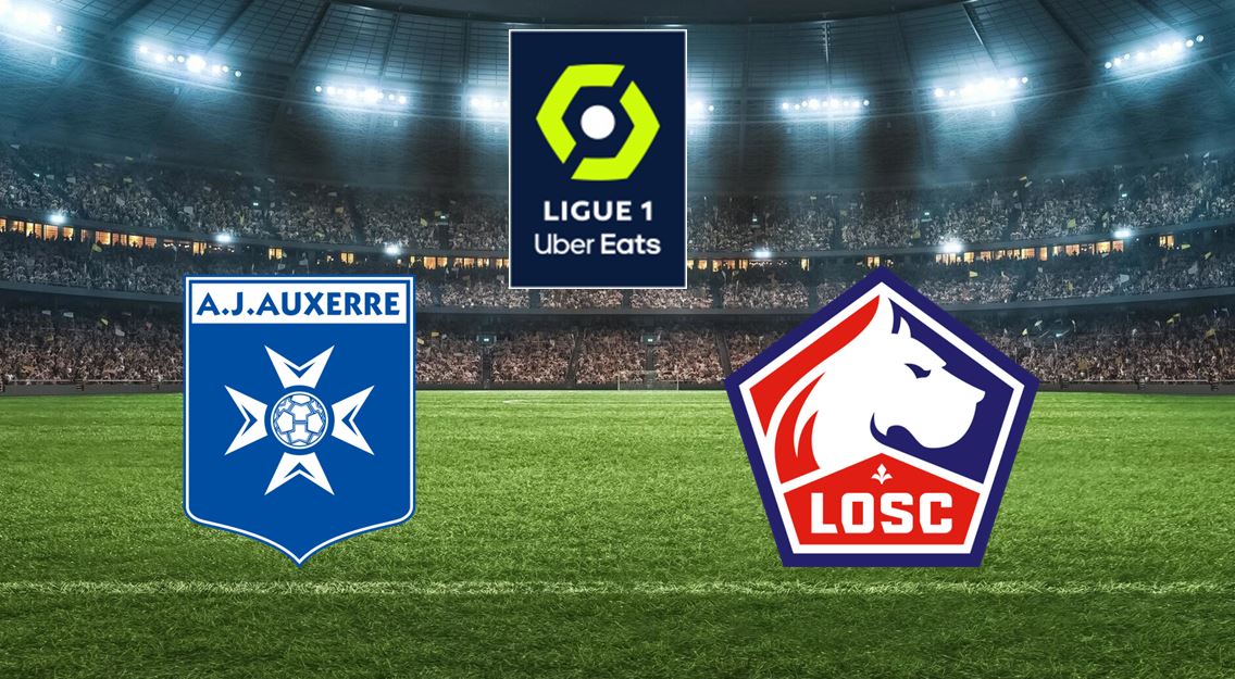Auxerre (AJA) / Lille (LOSC) (TV/Streaming) Sur quelle chaine et à quelle heure regarder le match de Ligue 1 ?