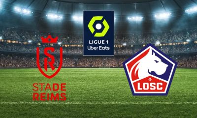 Reims (SDR) / Lille (LOSC) (TV/Streaming) Sur quelle chaine et à quelle heure regarder le match de Ligue 1 ?