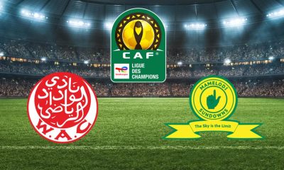 Wydad AC / Mamelodi (TV/Streaming) Sur quelle chaîne et à quelle heure regarder la 1/2 Finale de Ligue des Champions de la CAF ?