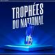 La cérémonie des Trophées du National en direct ce samedi 20 mai 2023