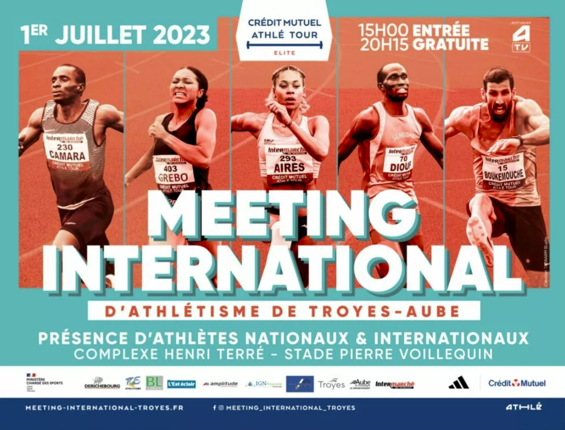 Meeting International Elite de Troyes 2023 (TV/Streaming) Sur quelle chaine et à quelle heure suivre la compétition ?