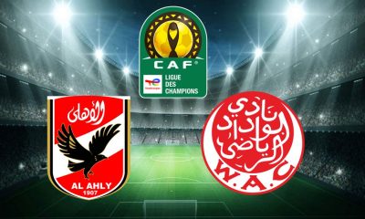 Al Ahly SC / Wydad AC (TV/Streaming) Sur quelle chaîne et à quelle heure regarder la Finale Aller de Ligue des Champions de la CAF ?