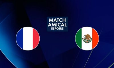 France / Mexique (TV/Streaming) Sur quelle chaîne et à quelle heure voir le match amical des Espoirs ?