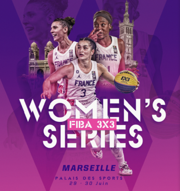 3x3 Women Séries de Marseille 2023 (TV/Streaming) Sur quelles chaines et à quelle heure suivre ce Tournoi ?