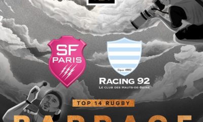 Stade Français (SFP) / Racing 92 (R92) (TV/Streaming) Sur quelle chaine et à quelle heure regarder le match de Barrage ?