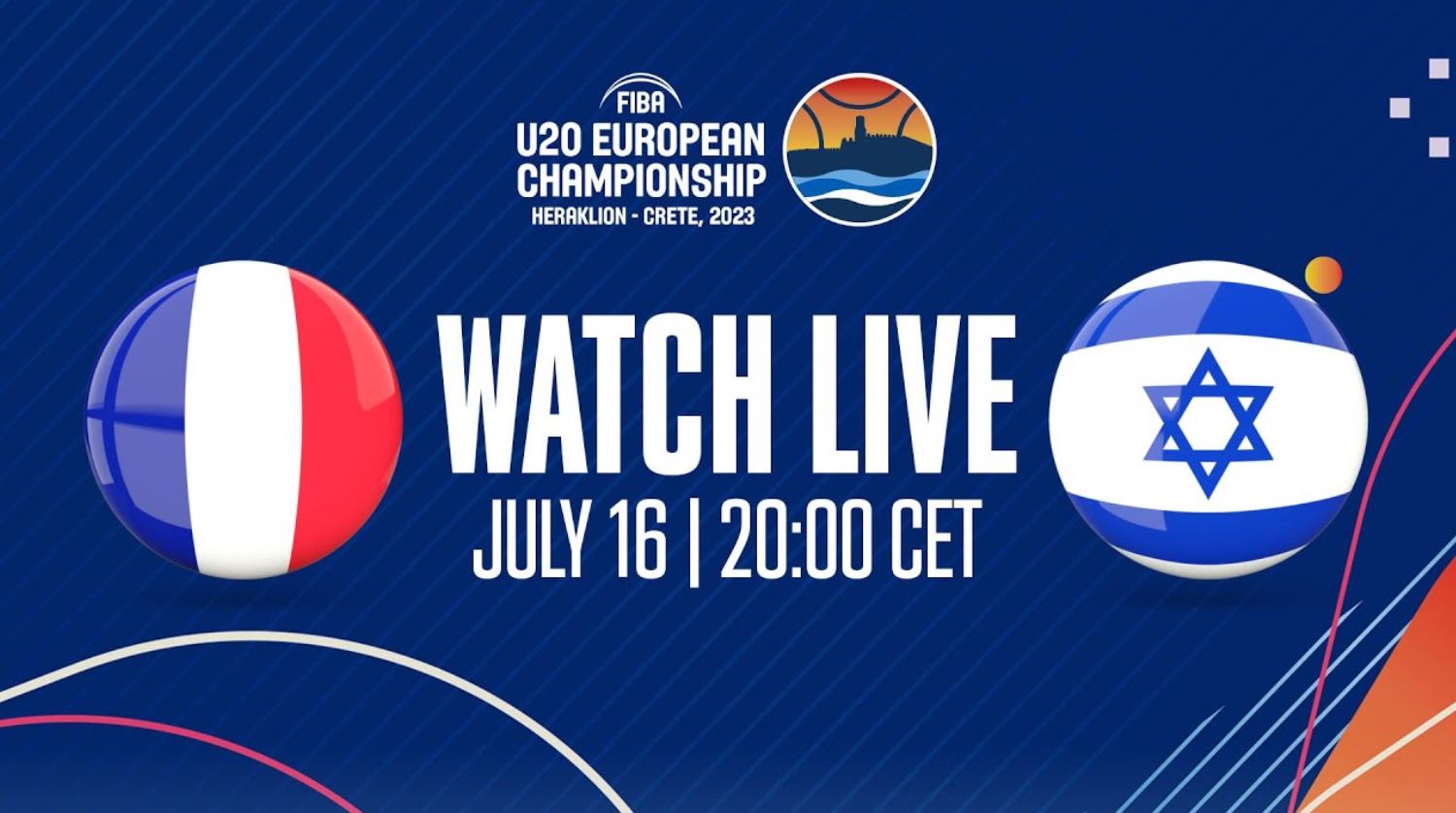 France / Israël (TV/Streaming) Sur quelle chaine et à quelle heure suivre la Finale de Basket U20 ?