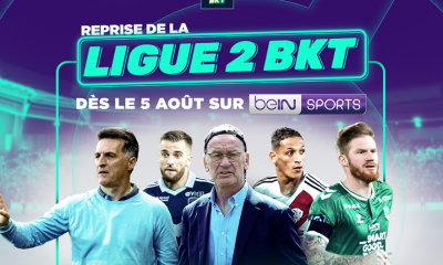 Ligue 2 à la TV et en Streaming ! Reprise de la compétition samedi 05 août sur beIN SPORTS