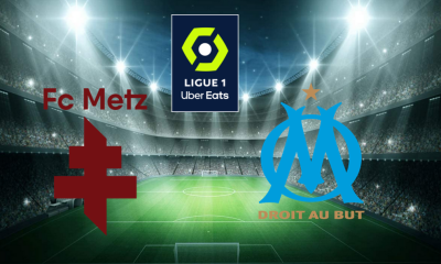 Metz (FCM) / Marseille (OM) (TV/Streaming) Sur quelle chaine et à quelle heure regarder le match de Ligue 1 ?