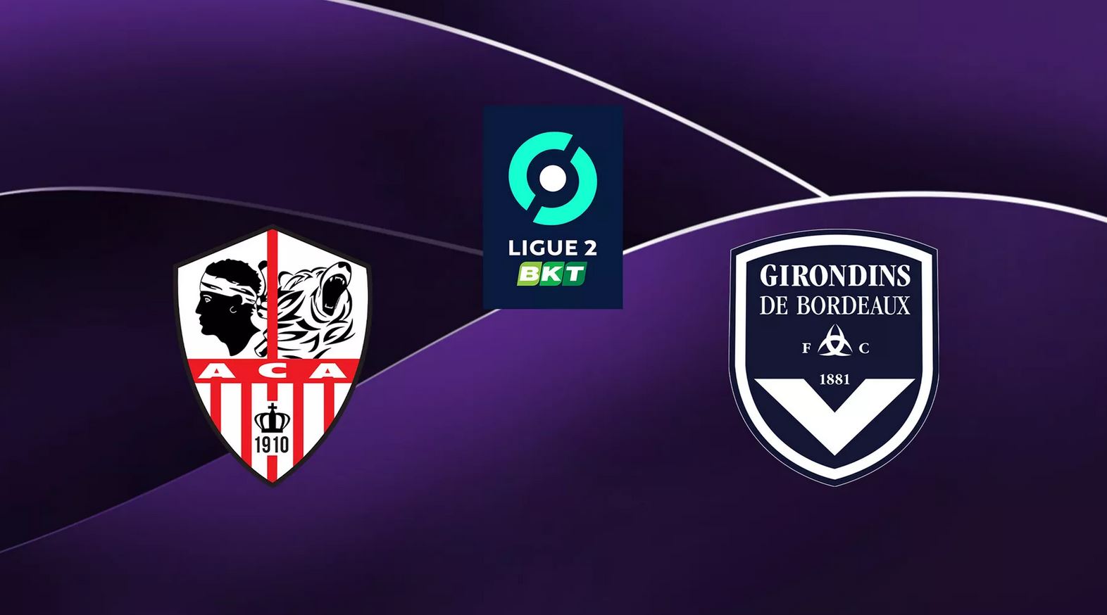 Ajaccio (ACA) / Bordeaux (FCGB) (TV/Streaming) Sur quelle chaîne et à quelle heure regarder le match de Ligue 2 ?