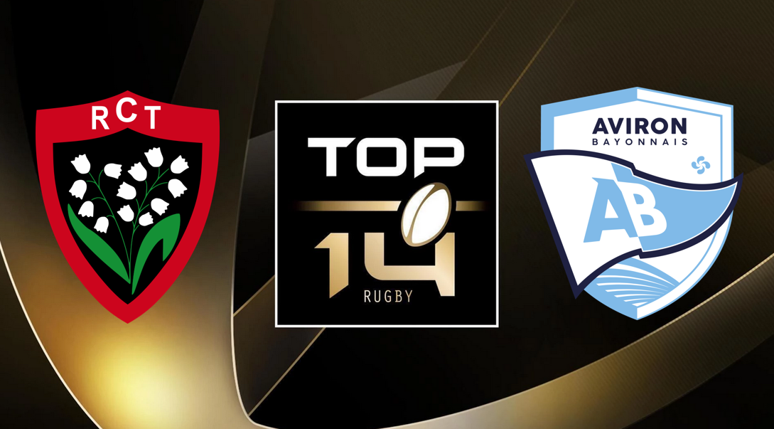 Toulon (RCT) / Bayonne (AB) - Top 14 (TV/Streaming) Sur quelle chaine et à quelle heure regarder le match de rugby ?