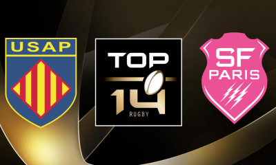 Perpignan (USAP) / Stade Français (SFP) (TV/Streaming) Sur quelles chaines et à quelle heure regarder le match de Top 14 ?