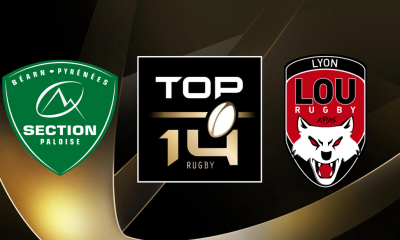 Pau (SP) / Lyon (LOU) Top 14 (TV/Streaming) Sur quelles chaines et à quelle heure regarder le match de rugby ?