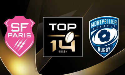 Stade Français (SFP) / Montpellier (MHR) Top 14 (TV/Streaming) Sur quelles chaines et à quelle heure regarder le match de rugby ?