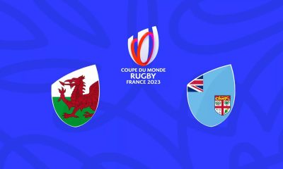 Pays de Galles / Fidji - Coupe du Monde de Rugby 2023 (TV/Streaming) Sur quelle chaîne et à quelle heure suivre la rencontre ?