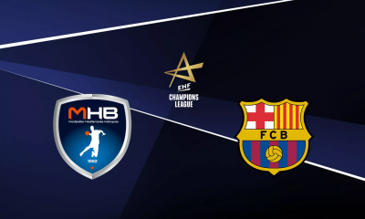 Montpellier / Barcelone - Handball (TV/Streaming) Sur quelle chaine et à quelle heure suivre la rencontre de Champions League ?