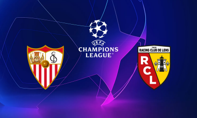FC Seville / RC Lens (TV/Streaming) Sur quelles chaines et à quelle heure regarder le match de Champions League ?