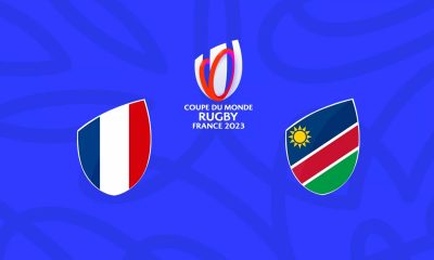 France / Namibie - Coupe du Monde de Rugby 2023 (TV/Streaming) Sur quelle chaîne et à quelle heure suivre la rencontre ?