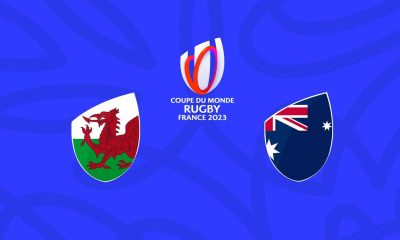 s de Galles / Australie - Coupe du Monde de Rugby 2023 (TV/Streaming) Sur quelle chaîne et à quelle heure suivre la rencontre ?