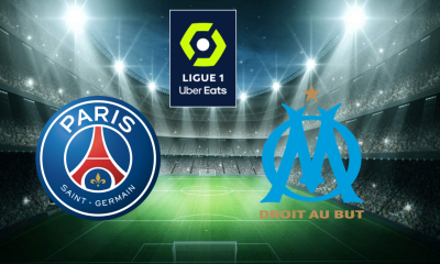 Paris (PSG) / Marseille (OM) (TV/Streaming) Sur quelle chaine et à quelle heure regarder la rencontre de Ligue 1 ?