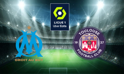 Marseille (OM) / Toulouse (TFC) (TV/Streaming) Sur quelle chaine et à quelle heure regarder la rencontre de Ligue 1 ?