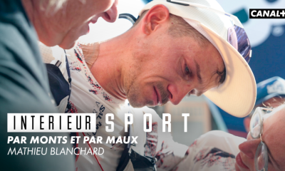 "Par Monts et par Maux" Le nouveau documentaire d'Intérieur Sport à découvrir ce samedi 14 octobre