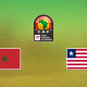 Maroc / Libéria - CAN 2023 (Tv/Streaming) Sur quelle chaine et à quelle heure suivre la rencontre ?
