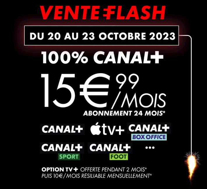 Vente Flash exceptionnelle avec Canal Plus à 15€99 par mois