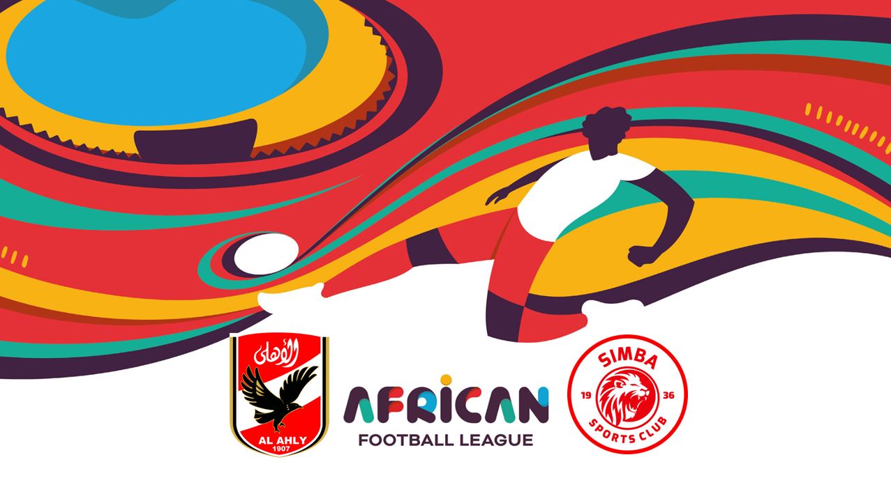 Al Ahly / Simba SC - African Football League (TV/Streaming) Sur quelles chaines et à quelle heure suivre le match retour ?