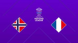 Norvège / France (TV/Streaming) Sur quelle chaîne et à quelle heure regarder le match de Ligue des Nations Féminine ?