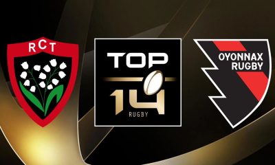 Toulon (RCT) / Oyonnax (OYO) (TV/Streaming) Sur quelles chaines et à quelle heure regarder le match de TOP 14 ?