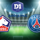 Lille / Paris SG (TV/Streaming) Sur quelles chaînes et à quelle heure suivre le match de D1 Arkéma ?