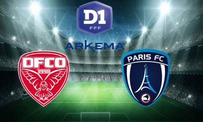 Dijon / Paris FC (TV/Streaming) Sur quelles chaînes et à quelle heure suivre le match de D1 Arkéma ?