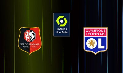 Rennes / Lyon - Sur quelle chaînes TV et Streaming et à quelle heure regarder le match de Ligue 1 ?