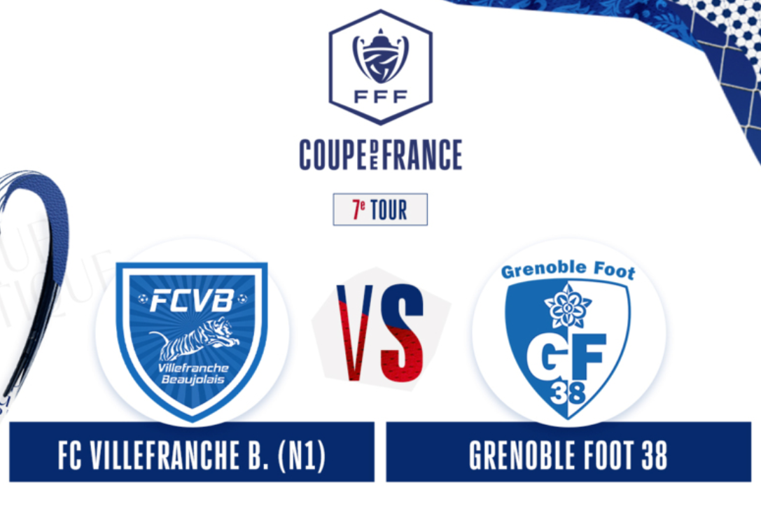 FC Villefranche Beaujolais / Grenoble (TV/Streaming) Sur quelle chaine et à quelleheure suivre le match de Coupe de France ?