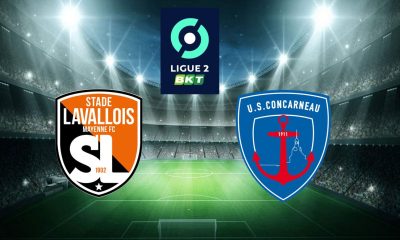 Laval / Concarneau – Sur quelles chaînes TV et Streaming et à quelle heure regarder le match de Ligue 2 ?